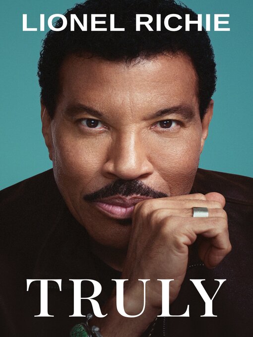 Title details for Truly by Lionel Richie - Available